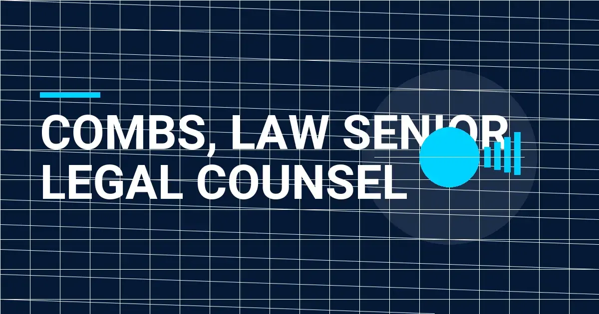 Combs, Law Senior Legal Counsel