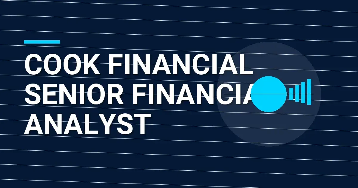 Cook Financial Senior Financial Analyst