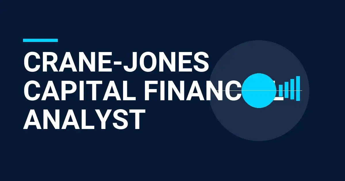 Crane-Jones Capital Financial Analyst