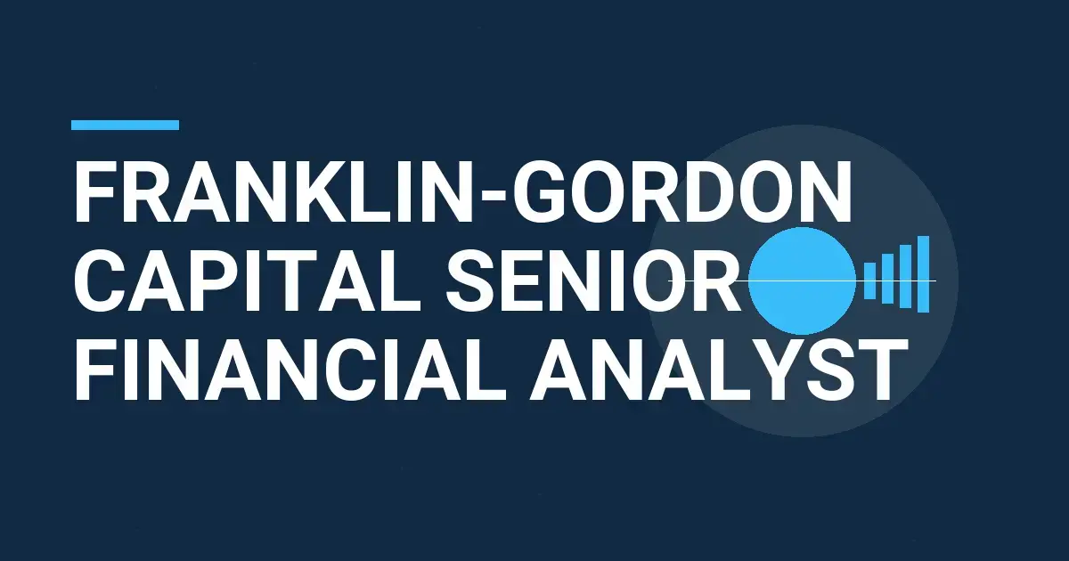 Franklin-Gordon Capital Senior Financial Analyst