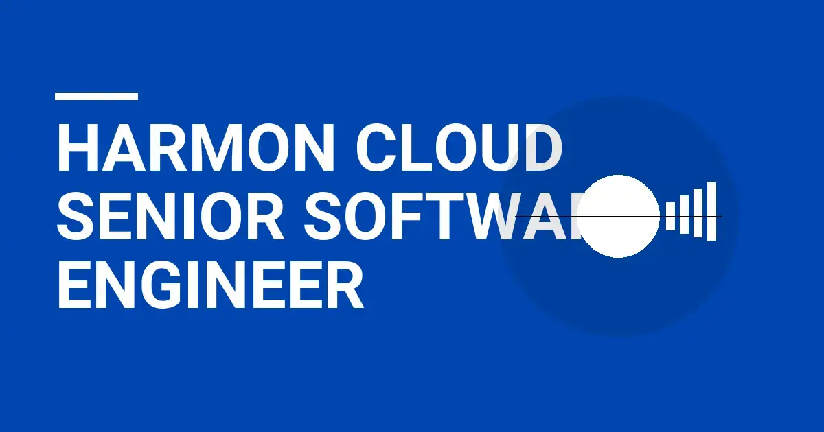 Harmon Cloud Senior Software Engineer