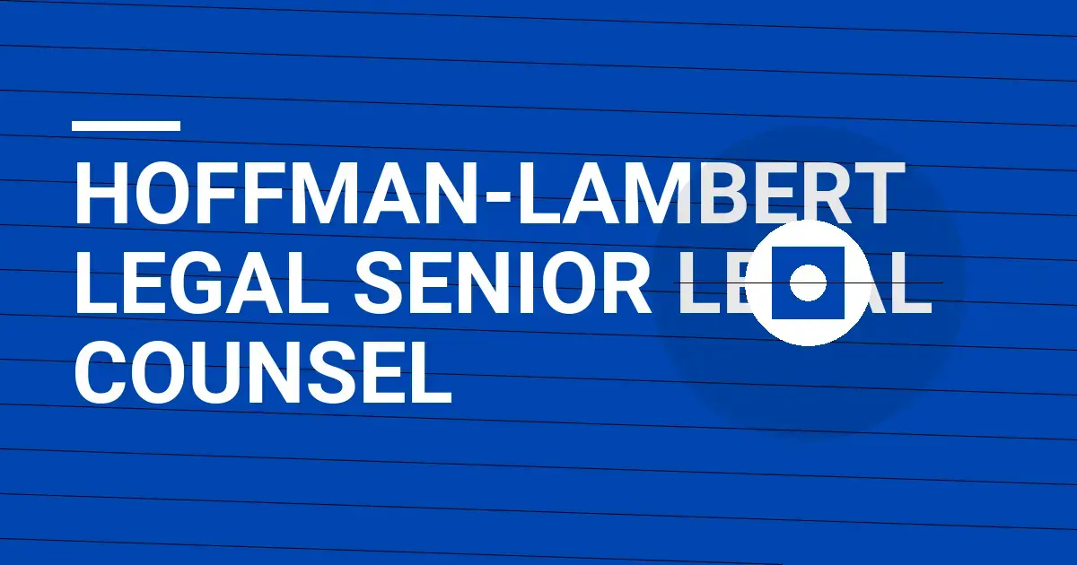 Hoffman-Lambert Legal Senior Legal Counsel
