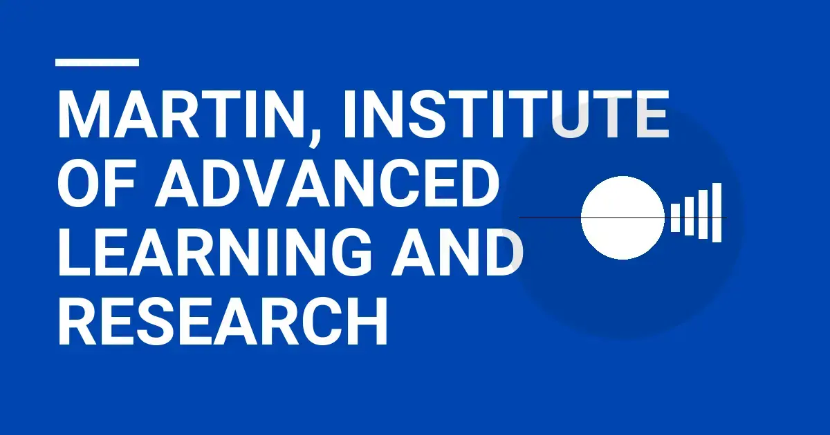 Martin, Institute of Advanced Learning and Research