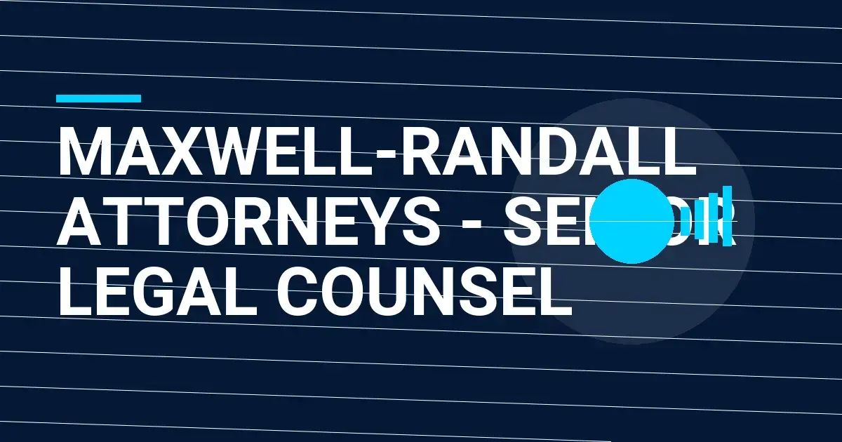 Maxwell-Randall Attorneys - Senior Legal Counsel