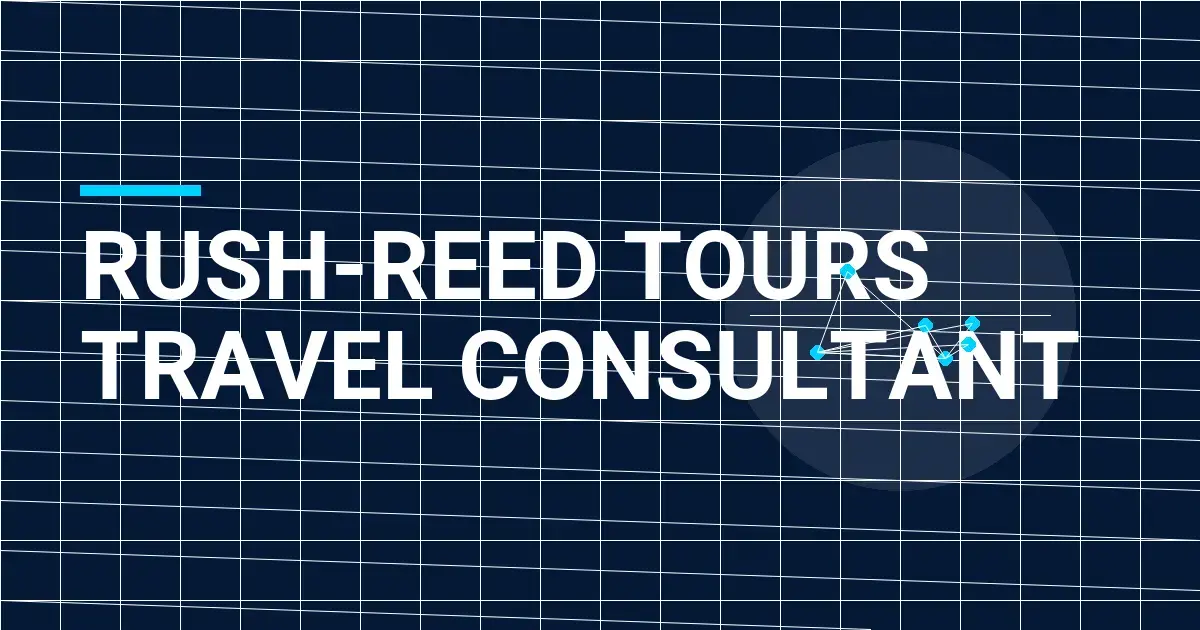 Rush-Reed Tours Travel Consultant