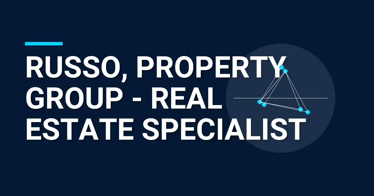 Russo, Property Group - Real Estate Specialist