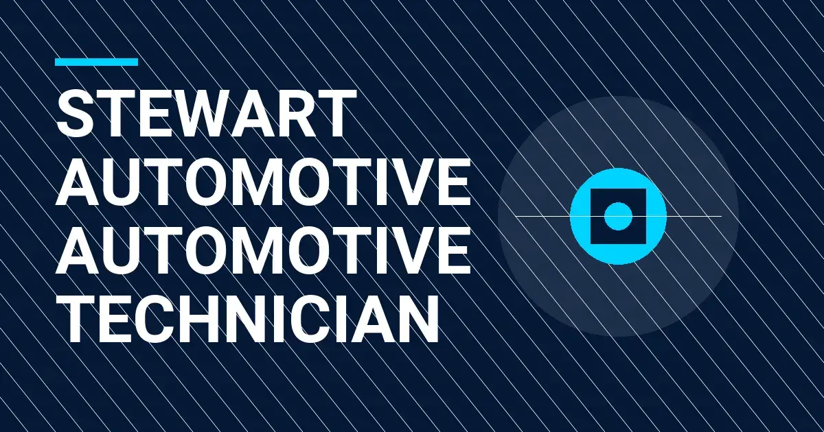 Stewart Automotive Automotive Technician