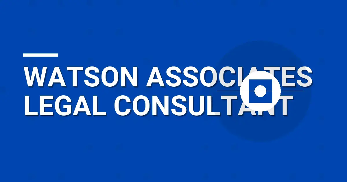 Watson Associates Legal Consultant